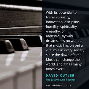 My favorite quotes from The Savvy Music Teacher by David Cutler