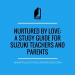 Nurtured By Love: A Study Guide for Teachers and Parents