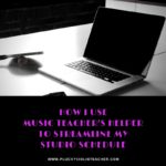 How I Use Music Teacher’s Helper to Streamline My Studio Schedule